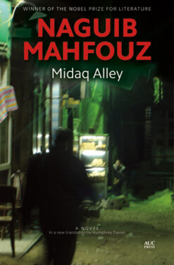 Midaq Alley | ISBN 9789774167133 | Kalimat Store