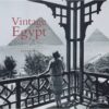 Vintage Egypt | ISBN 9789774168987 | Kalimat Store