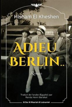 Adieu Berlin | ISBN 9789777953092 | Kalimat Store