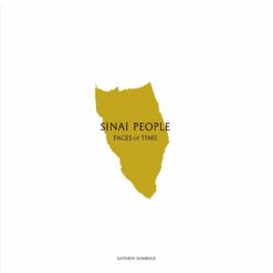 Sinai People Faces of Time | ISBN 9789778559934 | Kalimat Store