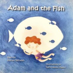 Adam and the Fish | ISBN 9789779059686 | Kalimat Store