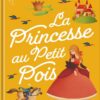 Mes P'tits Classiques: La Princesse au Petit Pois | ISBN 9791039516815 | Kalimat Store