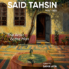 Said Tahsin (1904 - 1985): The Artist & The Man (English, Arabic) | ISBN 9791098017506 | Kalimat Store