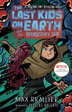 Last Kids on Earth 10: and the Destructor's Lair | ISBN 9798217041541 | Kalimat Store