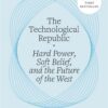 The Technological Republic | ISBN 9798217089741 | Kalimat Store