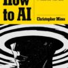 How to AI | ISBN 9798217090068 | Kalimat Store