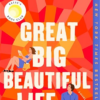Great Big Beautiful Life | ISBN 9798217191956 | Kalimat Store