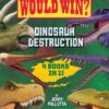 Who Would Win?: Dinosaur Destruction | ISBN 9798225030629 | Kalimat Store