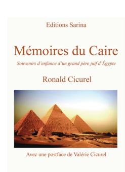 Memoires du Caire: Souvenirs d'enfance d'un grand-pere juif | ISBN 9798321959824 | Kalimat Store