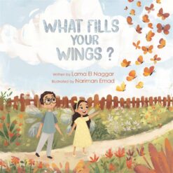What Fills Your Wings ? | ISBN 9798991148801 | Kalimat Store