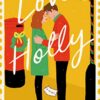 Love, Holly | ISBN 9780593722114 | Kalimat Store