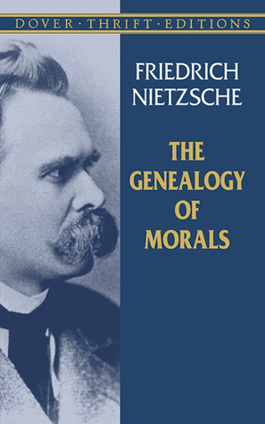 The Genealogy of Morals (Dover Thrift Editions) | ISBN 9780486426914 | Kalimat Store