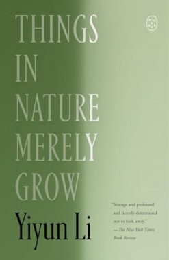 Things in Nature Merely Grow | ISBN 9781250437976 | Kalimat Store