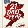 21 Days of Fear: A Letters Thriller | ISBN 9781398564022 | Kalimat Store