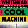 Cool Machine: A Novel | ISBN 9780385553001 | Kalimat Store