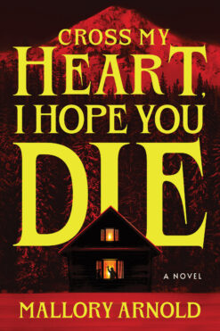 Cross My Heart, I Hope You Die (Deluxe Edition) | ISBN 9781464227431 | Kalimat Store