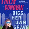 Finlay Donovan Digs Her Own Grave | ISBN 9781250337368 | Kalimat Store
