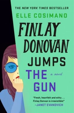 Finlay Donovan Jumps the Gun (The Finlay Donovan Series, 3) | ISBN 9781250846051 | Kalimat Store