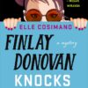 Finlay Donovan Knocks 'Em Dead: It's murder being a hit-mom | ISBN 9781250875174 | Kalimat Store