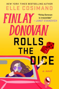 Finlay Donovan Rolls the Dice | ISBN 9781250846044 | Kalimat Store