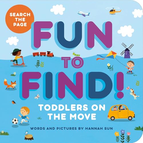 Fun to Find!: Toddlers On the Move | ISBN 9798886082623 | Kalimat Store