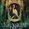 The Unmagical Life of Briar Jones | ISBN 9780063460218 | Kalimat Store