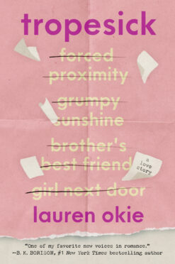 Tropesick: A Meta Romance Where the Tropes Two Writers Craft Begin Playing Out in Real Life | ISBN 9780063479616 | Kalimat Store